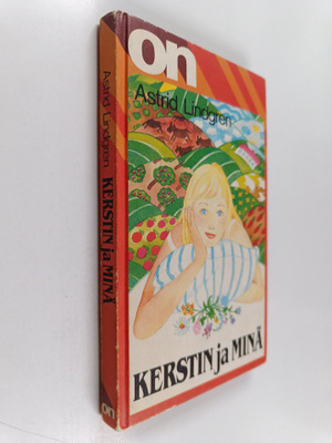 Astrid Lindgren : Kerstin ja minä