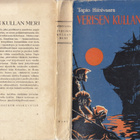 Tapio Hiisivaara: Verisen kullan meri (nide Wsoy 1948) - pikkukuva 2
