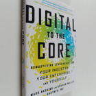 Mark Raskino : Digital to the Core : Remastering Leadersh... - pikkukuva 1