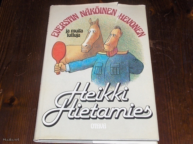 Heikki Hietamies : EVERSTIN NÄKÖINEN HEVONEN -kirja