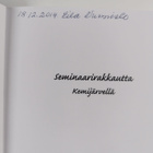 Eila Nurmisto : Seminaarirakkautta Kemijärvellä (signeera... - pikkukuva 3