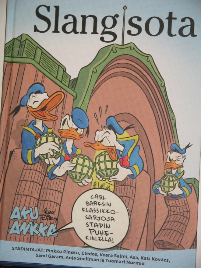 Walt Disney : AKU ANKKA Slangisota