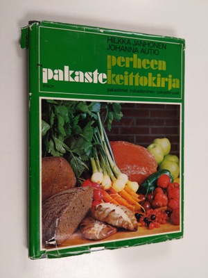 Hilkka Janhonen : Perheen pakastekeittokirja : pakastimet...