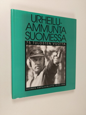 Urheiluammunta Suomessa : 75 tulosten vuotta : Suomen amp...