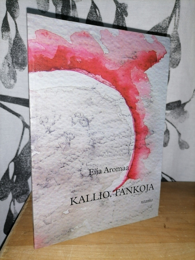 Eija Aromaa - Kallio. Tankoja - 1.p.Uusi