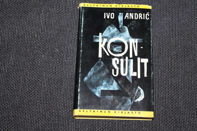 Ivo Andric - Konsulit 1.p. 1962