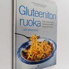 Elisabeth Ekstrand Hemmingsson : Gluteeniton ruoka : peru... - pikkukuva 1