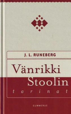 Johan Ludvig Runeberg: Vänrikki Stoolin tarinat