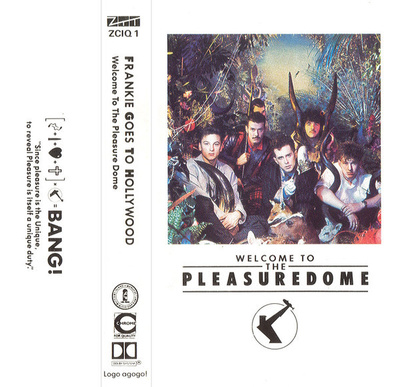 Frankie Goes To Hollywood – Welcome To The Pleasuredome