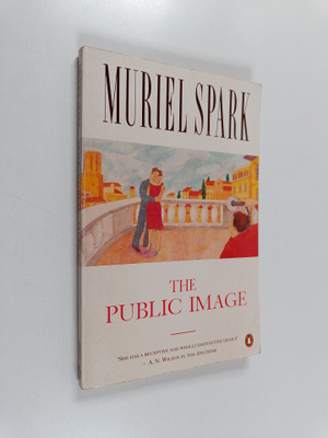 Muriel Spark : The Public Image