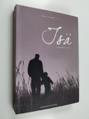 Isä : kertomuksia