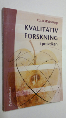 Karin Widerberg : Kvalitativ forskning i praktiken