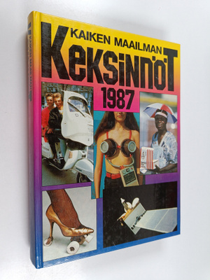 Kaiken maailman keksinnöt : 1987