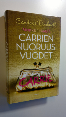 Candace Bushnell : Carrien nuoruusvuodet