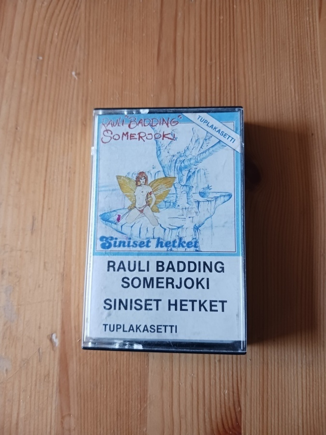 Rauli Badding Somerjoki – Siniset Hetket 1986 Kasetti