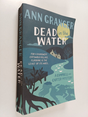 Ann Granger : Dead in the water