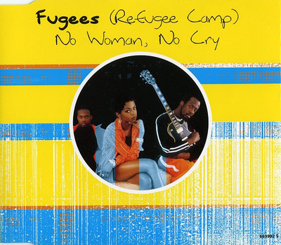 Fugees (Refugee Camp) - No Woman, No Cry (CD) HYVÄ KUNTO!!