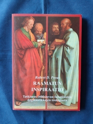 Robert D. Preus: Raamatun inspiraatio