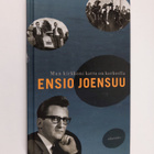 Ensio Joensuu : Mun kirkkoni katto on korkeella - pikkukuva 1
