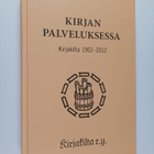 Yrjö Repo : Kirjan palveluksessa : Kirjakilta 1962-2012 - pikkukuva 1