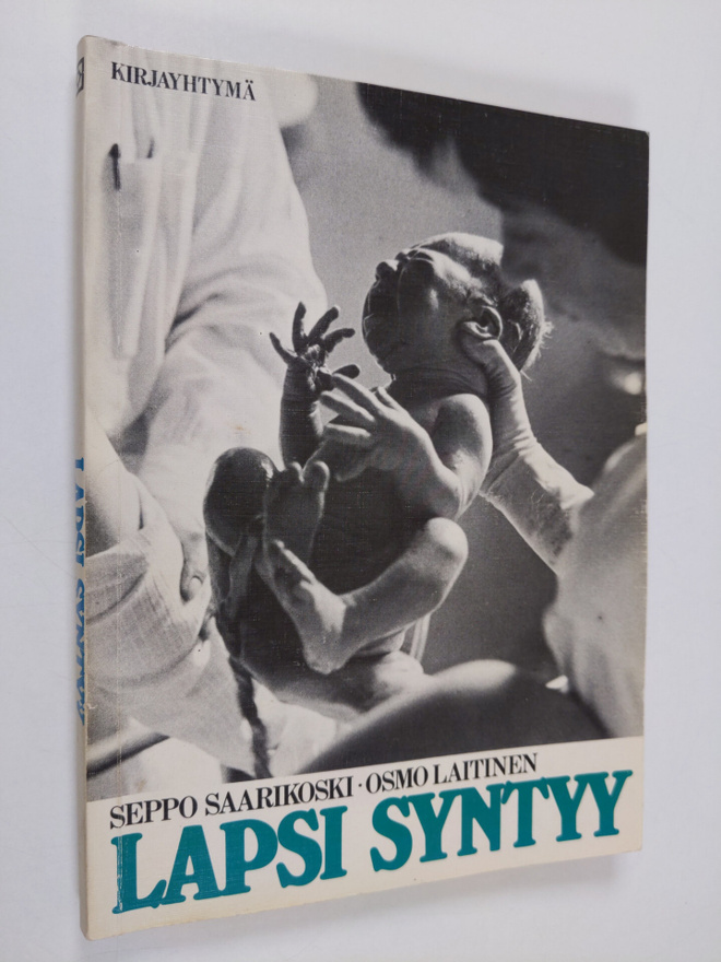 Seppo Saarikoski : Lapsi syntyy