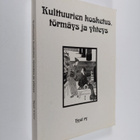 Kulttuurien kosketus, törmäys ja yhteys - pikkukuva 1