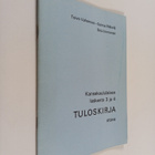 Toivo Vahervuo : Kansakoululaisen laskento 3 ja 4 : Tulos... - pikkukuva 1