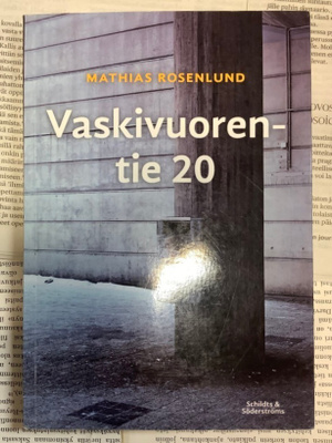 Mathias Rosenlund - Vaskivuorentie 20 (nid.)