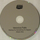 Veronica Falls • Waiting For Something To Happen PROMO CDS - pikkukuva 2
