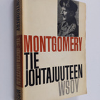 Bernard Law Montgomery : Tie johtajuuteen - pikkukuva 1