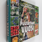 Hannele (toim.) Hietala-Spaskos : Puutarhan vuosi - pikkukuva 1