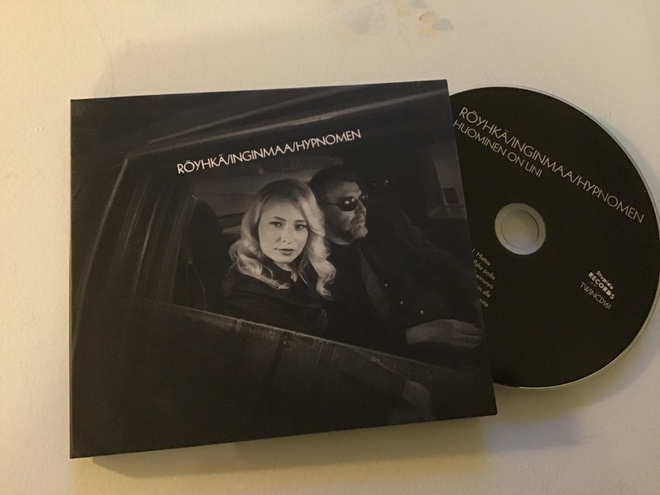 Röyhkä , Inginmaa , Hypnomen . Huominen on uni CD