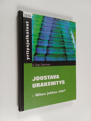 E. Olavi Salminen : Joustava urakehitys : miten johtaa sitä?