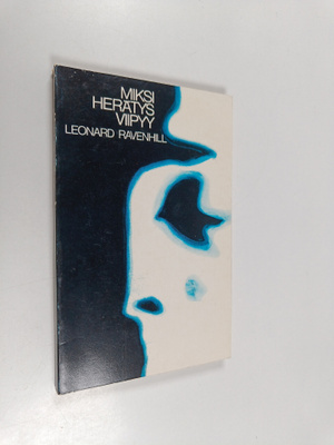 Leonard Ravenhill : Miksi herätys viipyy?