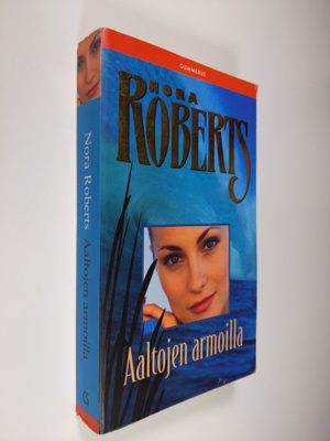 Nora Roberts : Aaltojen armoilla