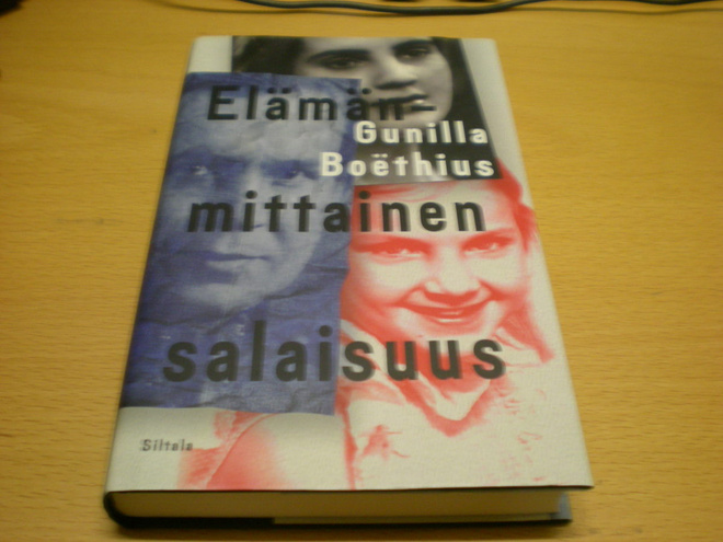 Gunilla Boëthius: Elämän mittainen salaisuus
