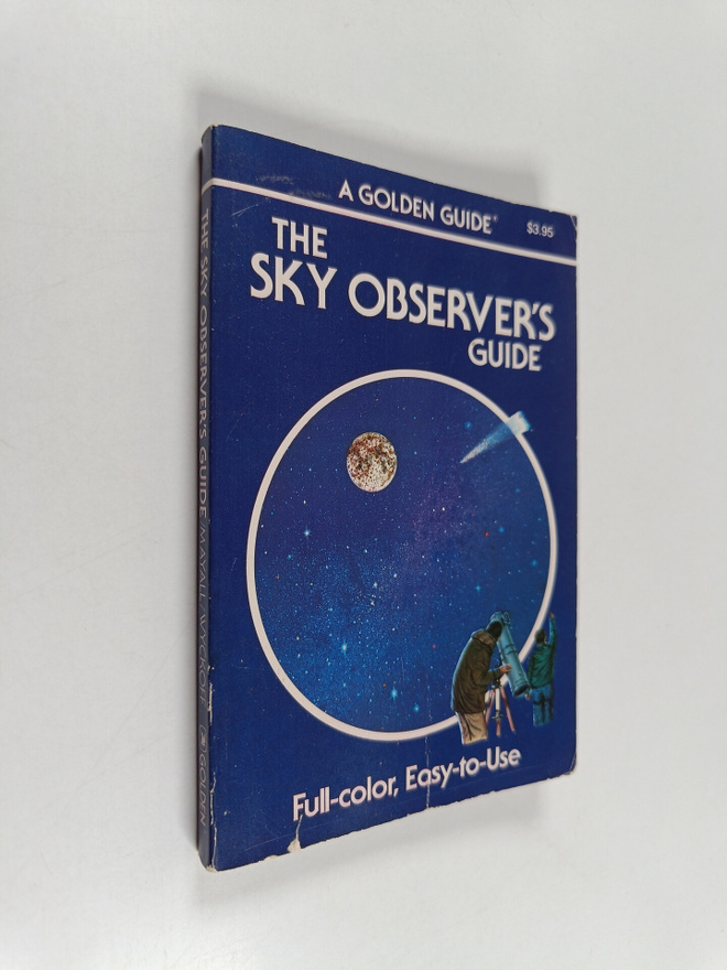 Jerome Wyckoff ym. : The Sky Observer's Guide - A Handboo...