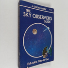 Jerome Wyckoff ym. : The Sky Observer's Guide - A Handboo... - pikkukuva 1