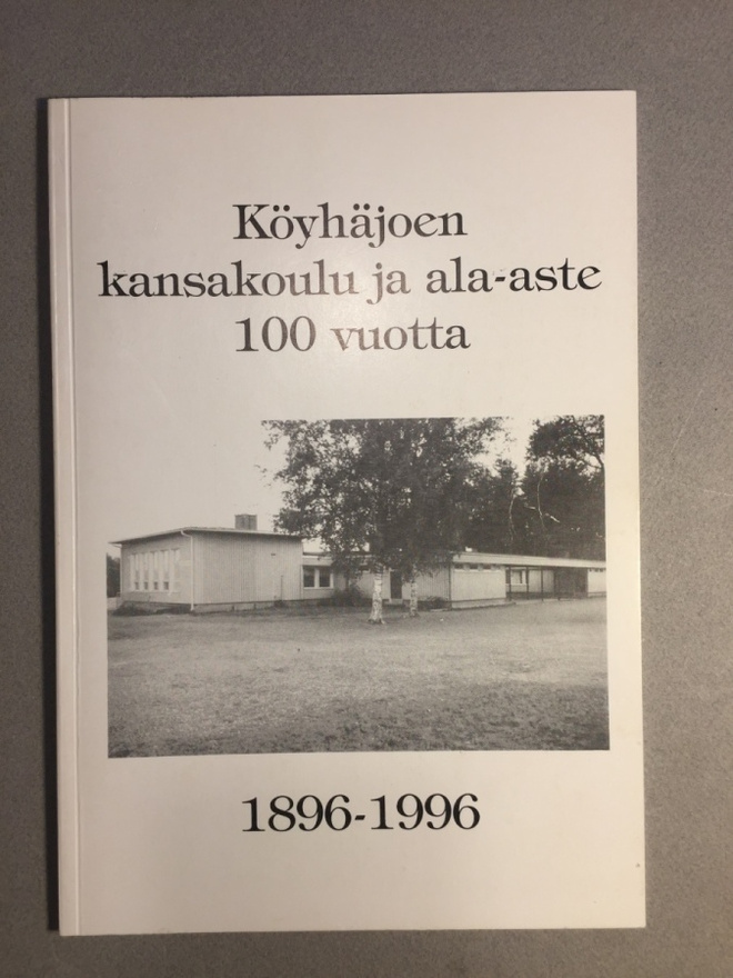 Käyhäjoen kansakoulu ja ala-aste 100 vuotta
