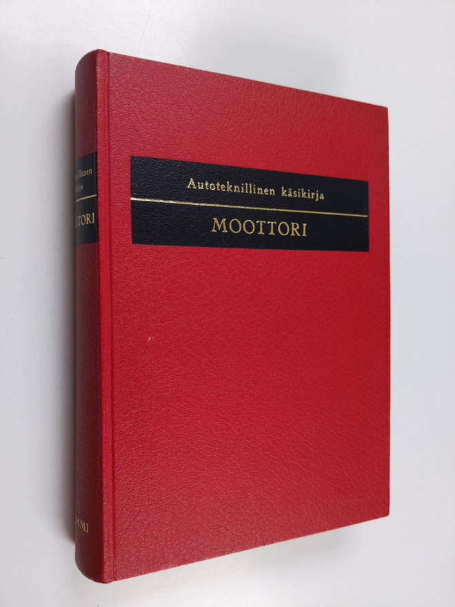Pentti O. Savolainen : Moottori : kaasutinmoottorien korj...