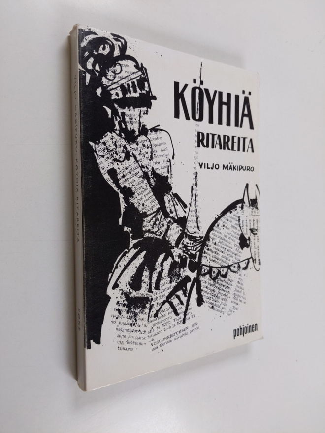 Viljo Mäkipuro : Köyhiä ritareita : pohdintaromaani