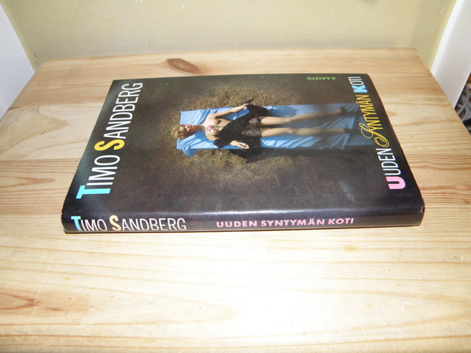 Timo Sandberg Uuden syntymän koti (sidottu)