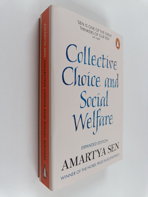Amartya Sen : Collective choice and social welfare