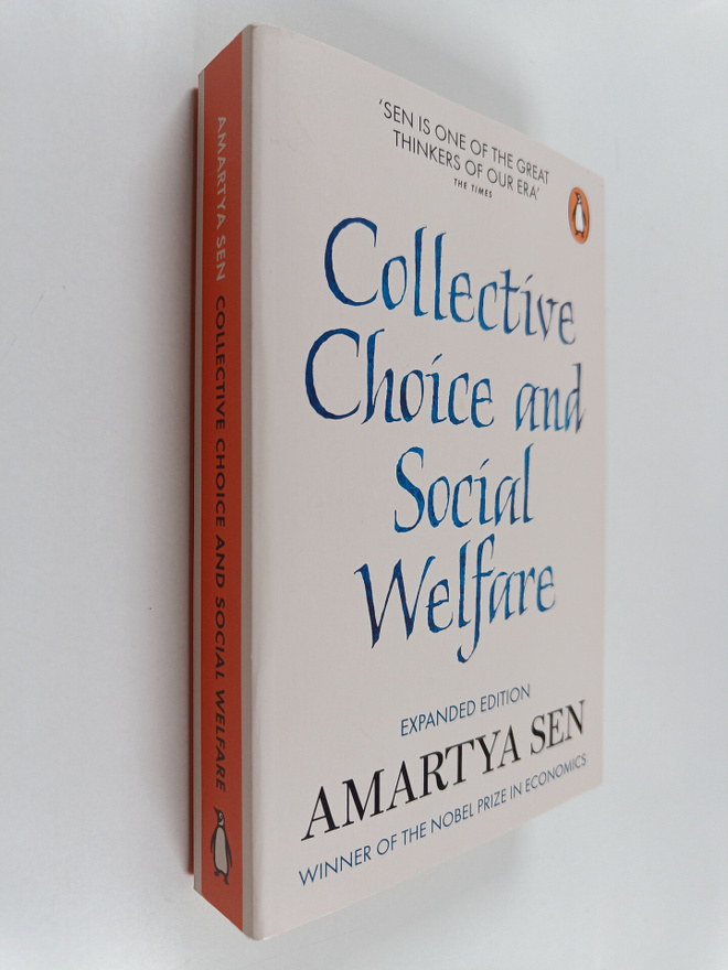 Amartya Sen : Collective choice and social welfare