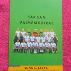 SAKSANPAIMENKOIRAT : SUOMI-SAKSA 4.9.1999 - pikkukuva 1