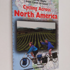 Lue Christian ym. : Cycling Across North America: A Leisu... - pikkukuva 1