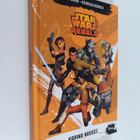 Michael Kogge : Star Wars rebels : Kapina nousee - pikkukuva 1