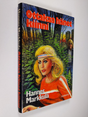 Hannes Markkula : Ottakaa hänet kiinni : poliisiromaani