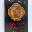 Martti Haavio : Karjalan jumalat : uskontotieteellinen tu... - pikkukuva 1