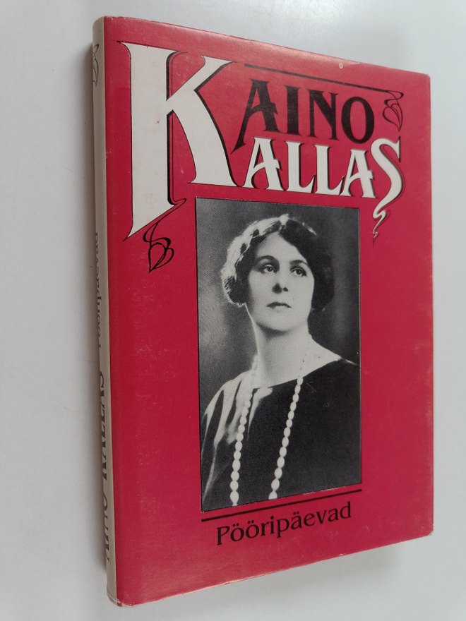 Aino Kallas : Pööripäevad : päevaraamat aastaist 1927-1931